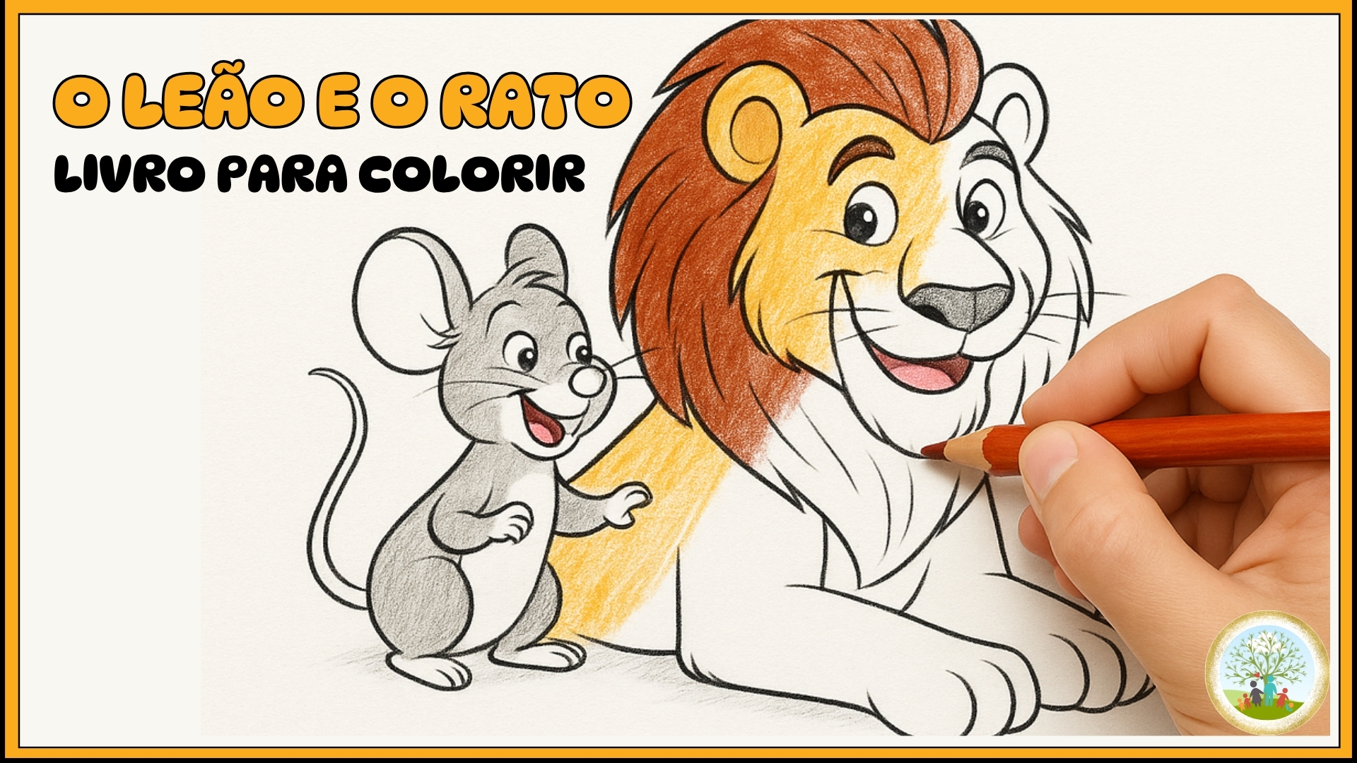 O Leão e o Rato (Livro para Colorir)