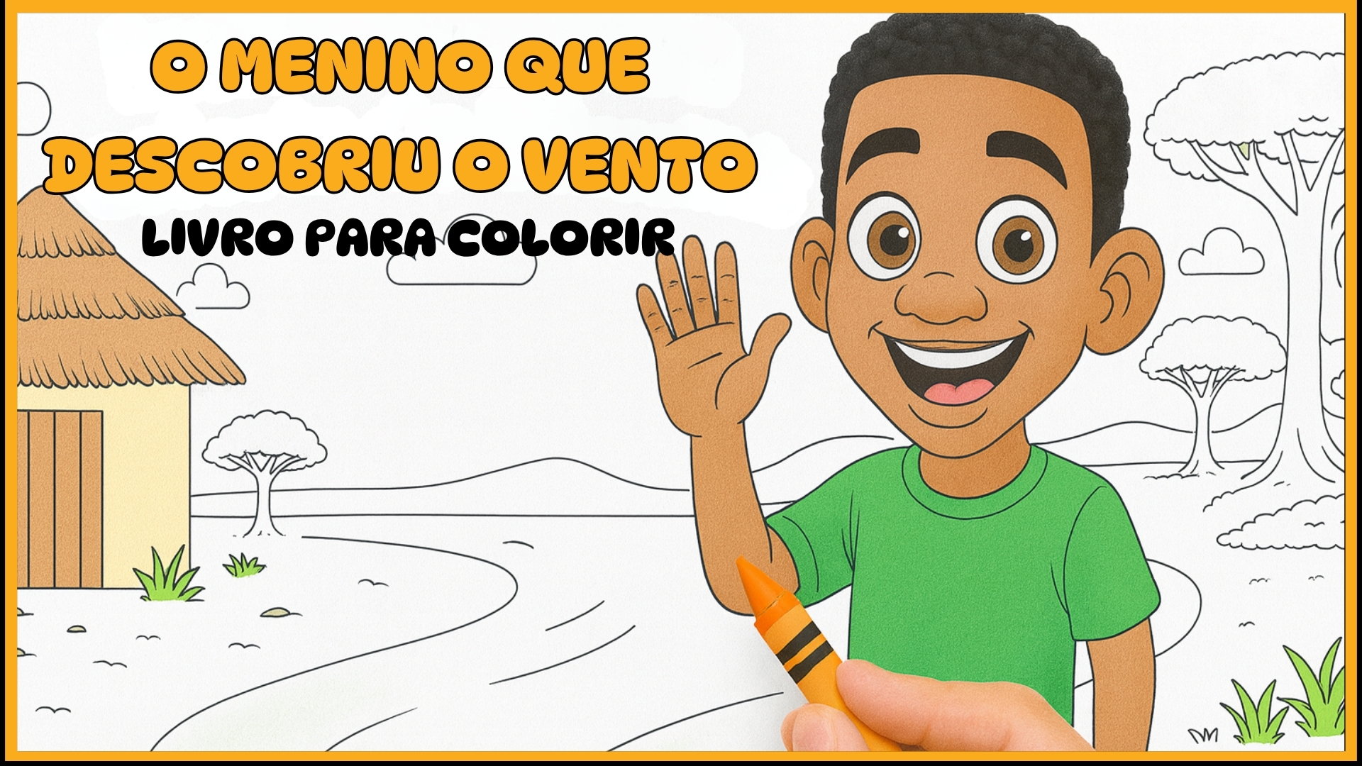 O Menino que Descobriu o Vento (Livro para Colorir)